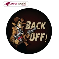 Printed Spare Tyre - Wheel Cover - Back Off
